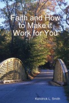 portada Faith and how to Make it Work for you (en Inglés)