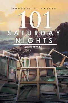 portada 101 Saturday Nights (in English)
