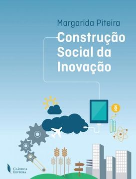 portada Constru€ao Social Da Inova€ao (en Portugués)