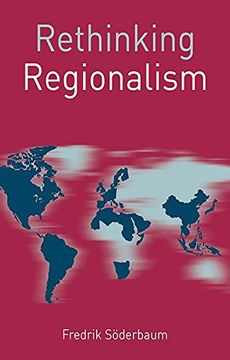 portada Rethinking Regionalism (Rethinking World Politics) 
