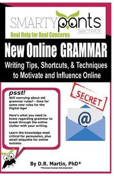portada New Online GRAMMAR: Learn Tips, Techniques and Shortcuts to Influence and Motivate Online (en Inglés)