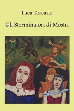 portada Gli Sterminatori di Mostri (en Italiano)
