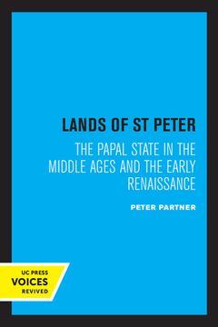 portada The Lands of st Peter: The Papal State in the Middle Ages and the Early Renaissance (en Inglés)