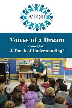 portada Voices of a Dream: Stories from A Touch of Understanding