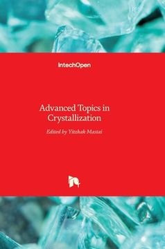 portada Advanced Topics in Crystallization (en Inglés)