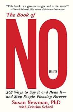 portada The Book of no: 365 Ways to say it and Mean It―And Stop People-Pleasing Forever 