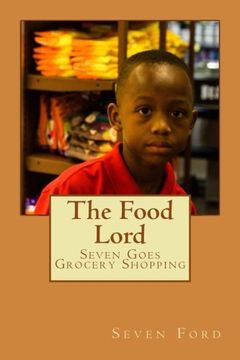 portada The Food Lord: Seven Goes Grocery Shopping