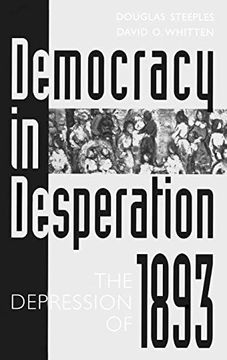 portada Democracy in Desperation: The Depression of 1893 (Contributions in Economics & Economic History) (en Inglés)