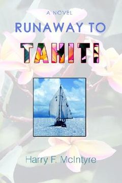 portada runaway to tahiti (in English)