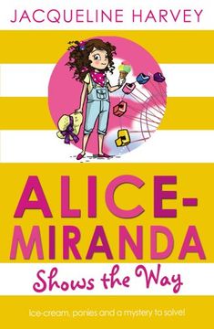 portada Alice-Miranda Shows the Way (Alice Miranda 6)