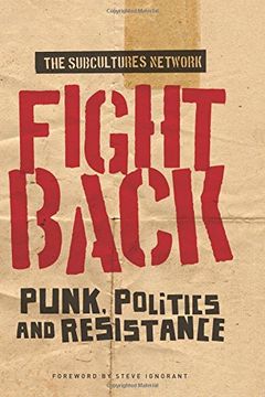 portada Fight Back: Punk, Politics and Resistance (in English)
