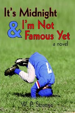 portada it's midnight and i'm not famous yet (en Inglés)