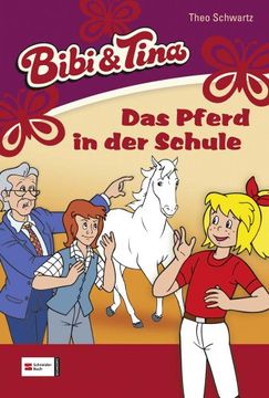 portada Bibi und Tina, Band 21: Das Pferd in der Schule