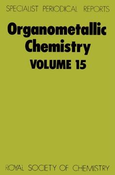 portada Organometallic Chemistry: Volume 15 (en Inglés)