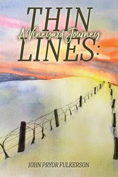portada Thin Lines: A Vineyard Journey (en Inglés)