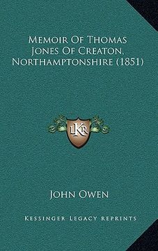 portada memoir of thomas jones of creaton, northamptonshire (1851) (in English)