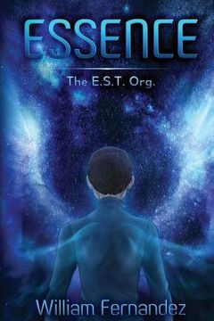 portada Essence: The E.S.T. Org. (en Inglés)