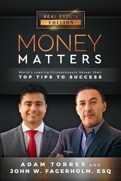 portada Money Matters: World's Leading Entrepreneurs Reveal Their Top Tips to Success (Vol.1 - Edition 12) (en Inglés)