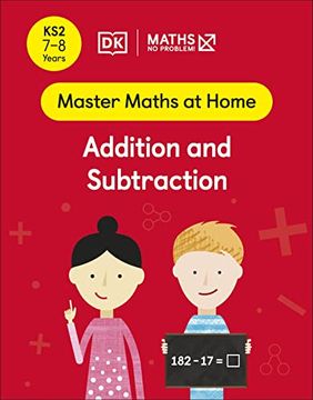 portada Maths ― no Problem! Addition and Subtraction, Ages 7-8 (Key Stage 2) (Master Maths at Home) (en Inglés)
