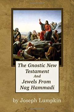 portada The Gnostic new Testament and Jewels From nag Hammadi (in English)
