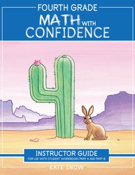 portada Fourth Grade Math with Confidence Instructor Guide (en Inglés)