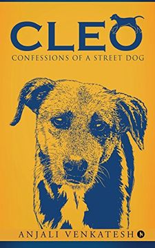 portada Cleo: "Confessions of a Street dog " (en Inglés)