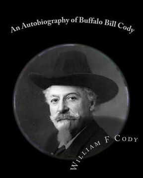 portada An Autobiography of Buffalo Bill Cody