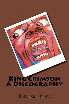 portada King Crimson a Discography (Volume 1) 
