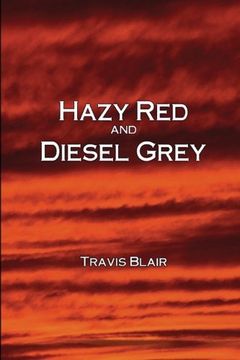 portada Hazy Red and Diesel Grey