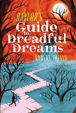 portada Baylor's Guide to Dreadful Dreams (Beyond Baylor) (en Inglés)