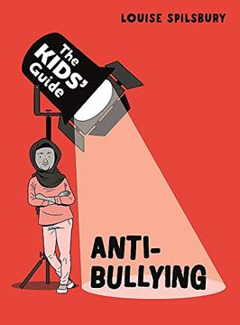 portada Anti-Bullying (The Kids' Guide)