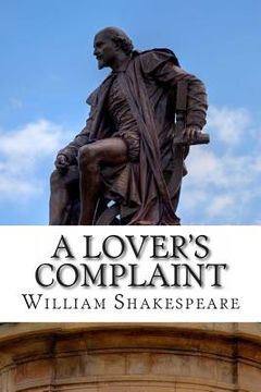 portada A Lover's Complaint: A Poem (en Inglés)