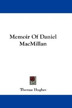 portada memoir of daniel macmillan