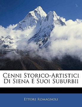 portada Cenni Storico-Artistici Di Siena E Suoi Suburbii (in Italian)