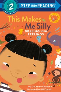 portada This Makes me Silly: Dealing With Feelings (Step Into Reading) (en Inglés)