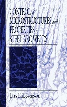 portada Control of Microstructures and Properties in Steel arc Welds (Materials Science & Technology) (in English)