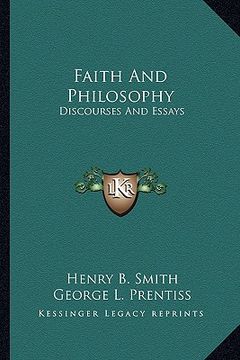 portada faith and philosophy: discourses and essays (en Inglés)