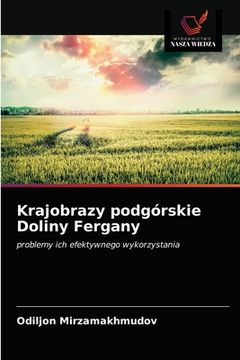 portada Krajobrazy podgórskie Doliny Fergany (en Polaco)