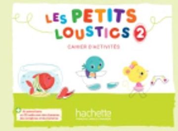 portada Les Petits Loustics 2 - Cahier D'activités + cd Audio (in French)