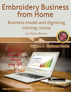 portada Embroidery Business From Home: Business Model and Digitizing Training Course: 1 (Embroidery Business From Home by Martin Barnes) 