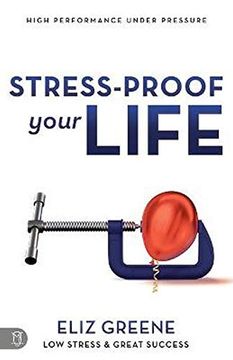 portada Stress-Proof Your Life: High Performance Under Pressure