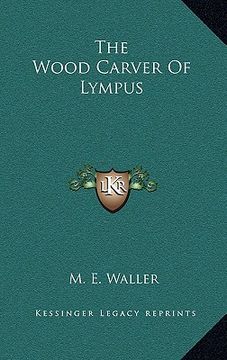 portada the wood carver of lympus (in English)