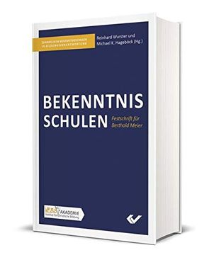 portada Bekenntnis Schulen: Festschrift für Berthold Meier (en Alemán)