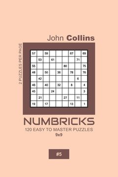 portada Numbricks - 120 Easy To Master Puzzles 9x9 - 5 (en Inglés)