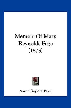 portada memoir of mary reynolds page (1873) (en Inglés)