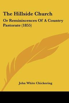 portada the hillside church: or reminiscences of a country pastorate (1855)