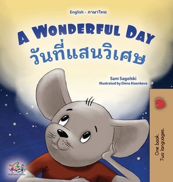 portada A Wonderful Day (English Thai Bilingual Children's Book) (en Tailandia)