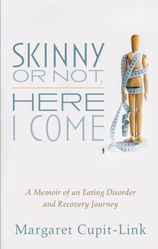 portada Skinny or Not, Here I Come (in English)