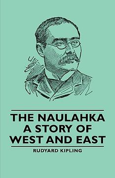 portada the naulahka - a story of west and east (en Inglés)