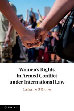 portada Women'S Rights in Armed Conflict Under International law (en Inglés)